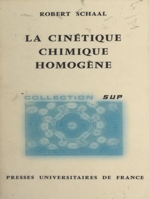cover image of La cinétique chimique homogène